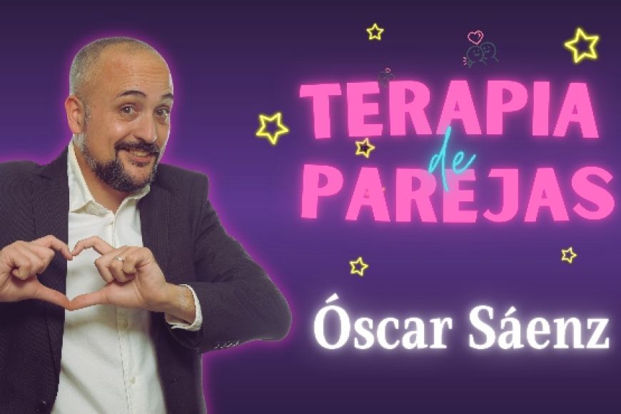 Óscar Sáenz: Terapia de parejas Óscar Sáenz: Terapia de parejas
