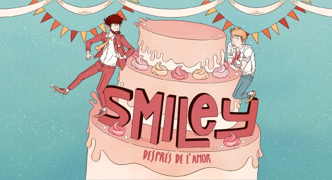 SMILEY, DESPRÉS DE L'AMOR