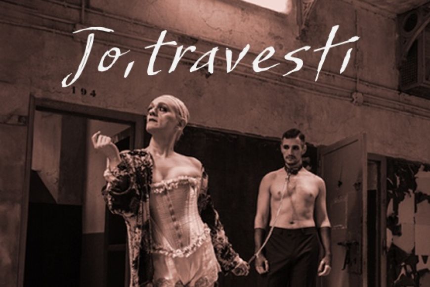 JO, TRAVESTI JO, TRAVESTI