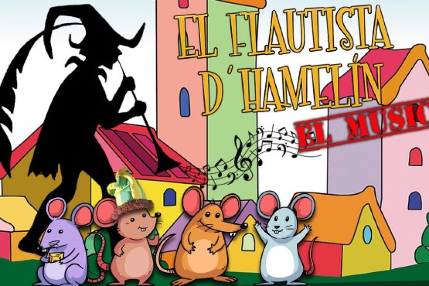 El Flautista d'Hamelín, el musical El Flautista d'Hamelín, el musical
