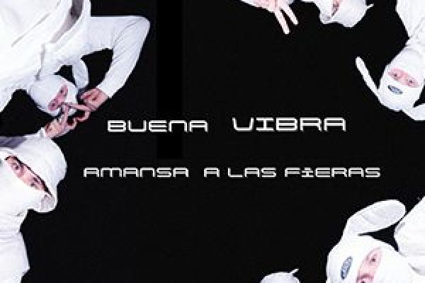 Buena vibra amansa a las fieras Buena vibra amansa a las fieras