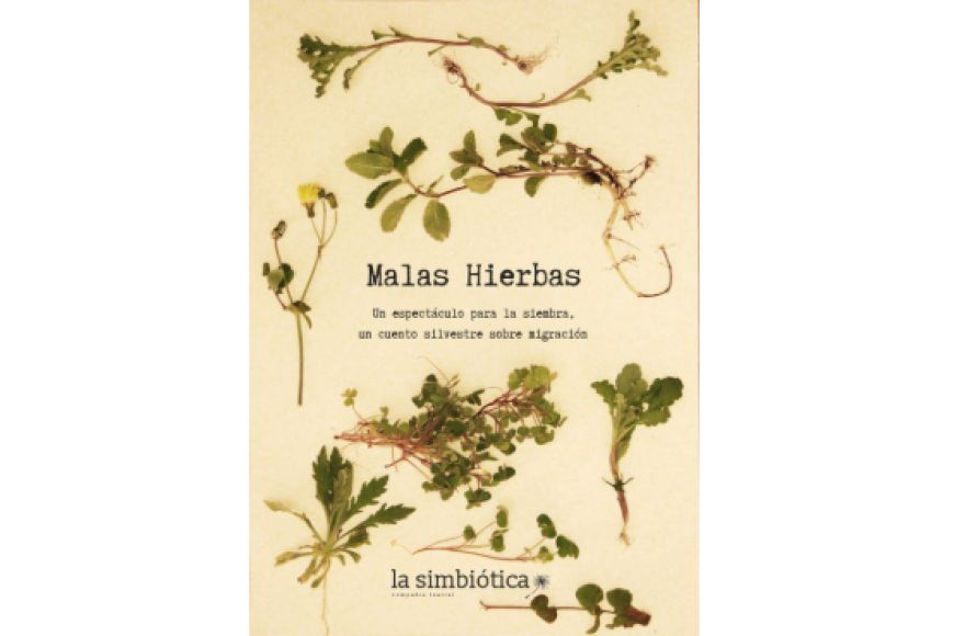 Malas hierbas Malas hierbas