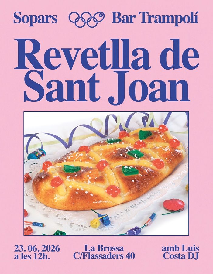 Revettlla de Sant Joan Brossa al Bar Trampolí