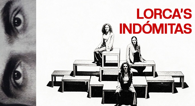 LORCA'S INDÓMITAS